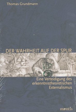 Der Wahrheit auf der Spur von Grundmann,  Thomas