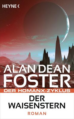 Der Waisenstern von Foster,  Alan Dean, Nagel,  Heinz