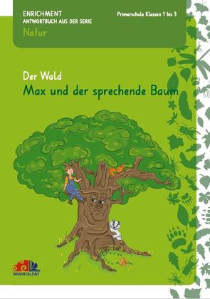 Der Wald – Max und der sprechende Baum von Markies,  Mayra