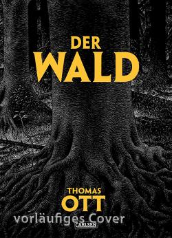 Der Wald von Ott,  Thomas