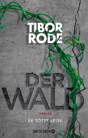 Der Wald von Rode,  Tibor