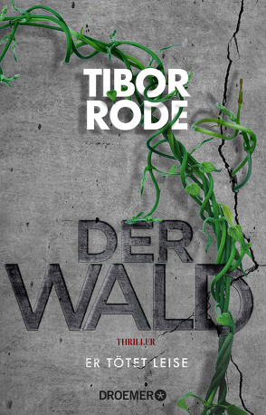 Der Wald von Rode,  Tibor