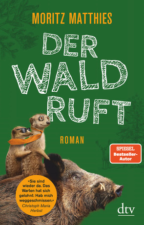 Der Wald ruft von Matthies,  Moritz