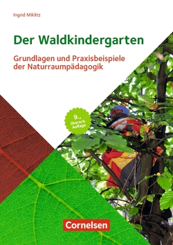 Der Waldkindergarten von Miklitz,  Ingrid