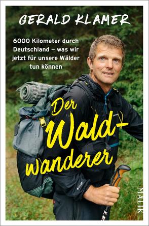 Der Waldwanderer von Klamer,  Gerald