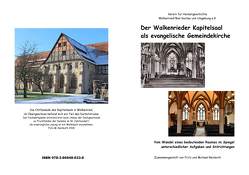 Der Walkenrieder Kapitelsaal als evangelische Gemeindekirche von Reinboth,  Fritz, Reinboth,  Michael