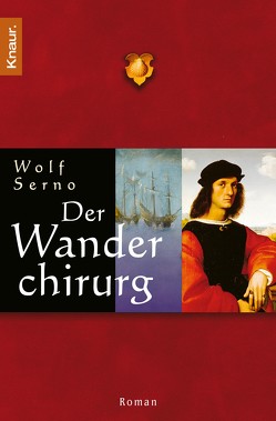 Der Wanderchirurg von Serno,  Wolf