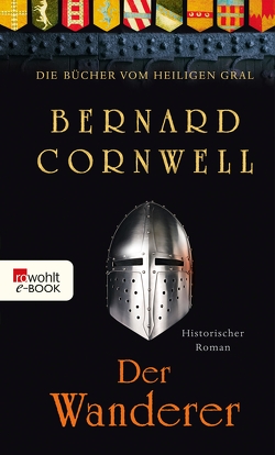 Der Wanderer von Cornwell,  Bernard, Feldmann,  Claudia