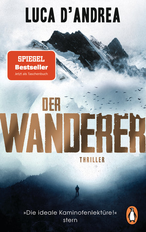 Der Wanderer von D'Andrea,  Luca, Roth,  Olaf Matthias, Van Volxem,  Susanne