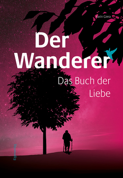 Der Wanderer von Giera,  Karin