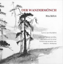 Der Wandermönch von Böhm,  Rita