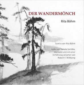 Der Wandermönch von Böhm,  Rita