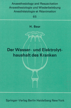 Der Wasser- und Elektrolythaushalt des Kranken von Baur,  H.