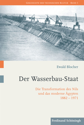 Der Wasserbau-Staat von Blocher,  Ewald, Gestwa,  Klaus, Hessler,  Martina, Trischler,  Helmuth, van Laak,  Dirk