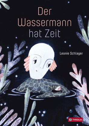 Der Wassermann hat Zeit von Schlager,  Leonie