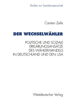 Der Wechselwähler von Zelle,  Carsten