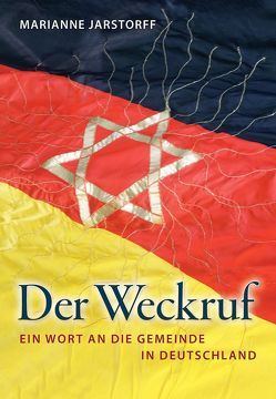 Der Weckruf von Jarstorff,  Marianne