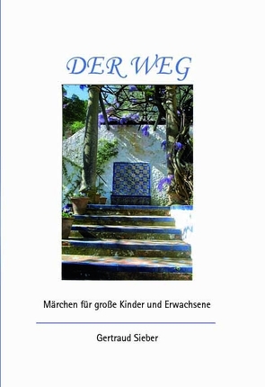 Der Weg von Sieber,  Gertraud