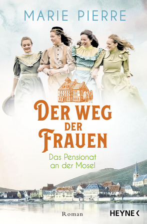 Der Weg der Frauen von Pierre,  Marie