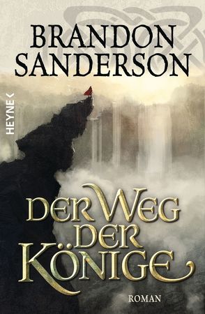 Der Weg der Könige von Sanderson,  Brandon, Siefener,  Michael