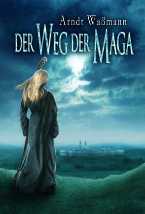 Der Weg der Maga von Waßmann,  Arndt