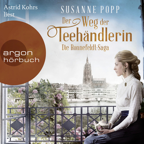 Der Weg der Teehändlerin von Kohrs,  Astrid, Popp,  Susanne