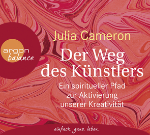 Der Weg des Künstlers von Cameron,  Julia, Follmann,  Anne, Himmelstoss, ,  Beate, Weber,  Ute