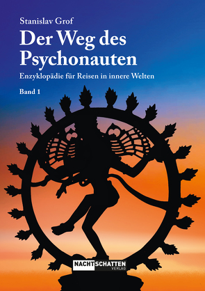 Der Weg des Psychonauten – Band 1 von Grof,  Stanislav