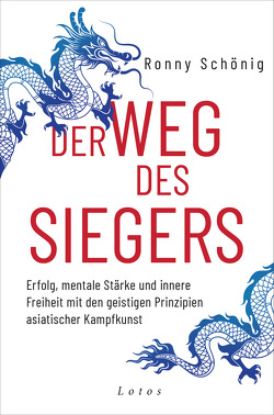 Der Weg des Siegers von Schönig,  Ronny