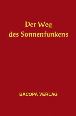 Der Weg des Sonnenfunkens von Hochmeier,  Peter