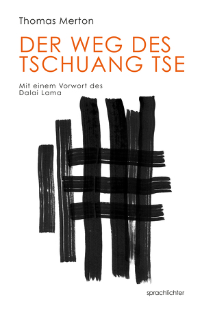 Der Weg des Chuang Tsu von Merton,  Thomas