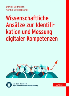 Wissenschaftliche Ansätze zur Identifikation und Messung digitaler Kompetenzen von Beimborn,  Daniel, Hildebrandt,  Yannick, Ramin,  Philipp