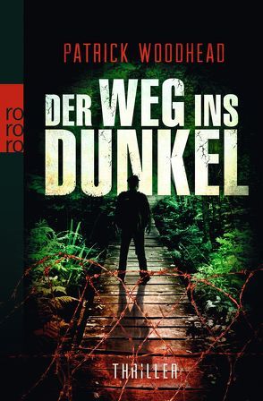 Der Weg ins Dunkel von Beleites,  Edith, Woodhead,  Patrick