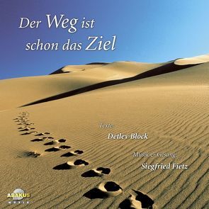 Der Weg ist schon das Ziel von Block,  Detlev, Fietz,  Siegfried