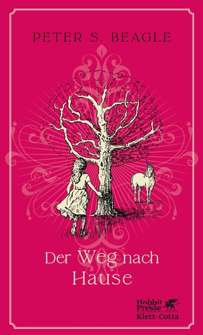 Der Weg nach Hause von Beagle,  Peter S, Tann,  Cornelia Holfelder-von der