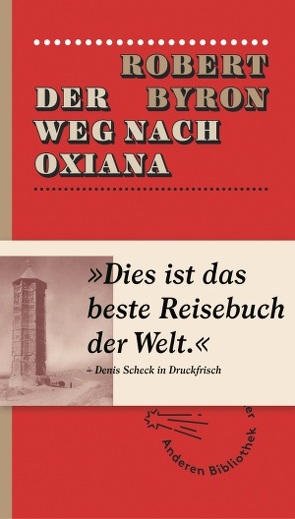 Der Weg nach Oxiana von Byron,  Robert, Fienbork,  Matthias