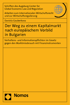 Der Weg zu einem Kapitalmarkt nach europäischem Vorbild in Bulgarien von Gouberkova,  Daniela