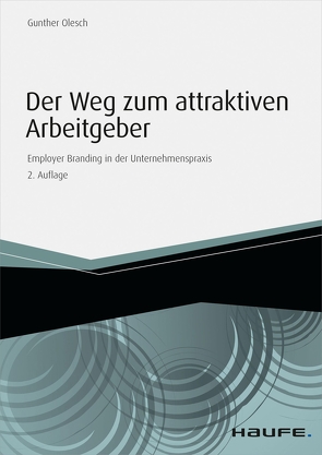 Der Weg zum attraktiven Arbeitgeber von Olesch,  Gunther