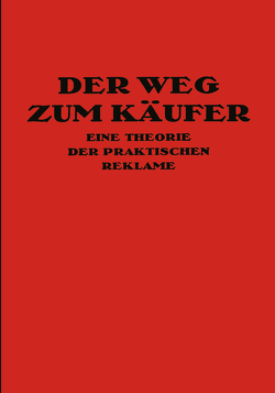 Der Weg Zum Käufer von Friedlaender,  Kurt Th.