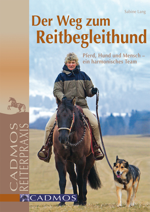 Der Weg zum Reitbegleithund von Lang,  Sabine