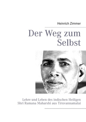 Der Weg zum Selbst von Ebert,  Gabriele, Zimmer,  Heinrich