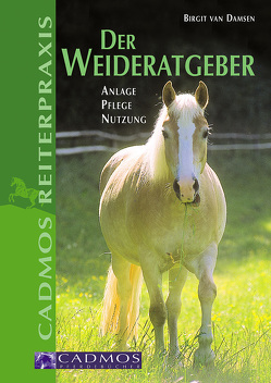 Der Weideratgeber von Damsen,  Birgit van