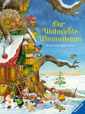 Der Weihnachts-Wimmelbaum von Jeremies,  Christian, Jeremies,  Fabian, Thumser,  Anette