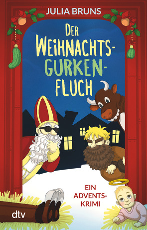 Der Weihnachtsgurkenfluch von Bruns,  Julia