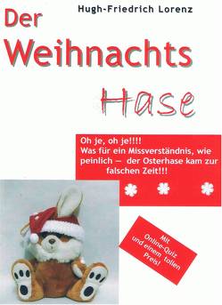 Der Weihnachtshase von Lorenz,  Hugh-Friedrich, Nather,  Ingo, Theil,  Susanne