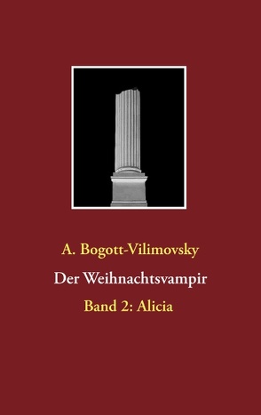 Der Weihnachtsvampir von Bogott-Vilimovsky,  A.