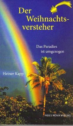 Der Weihnachtsversteher von Kapp,  Heiner