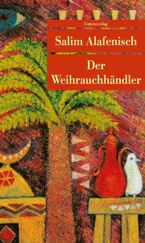 Der Weihrauchhändler von Alafenisch,  Salim