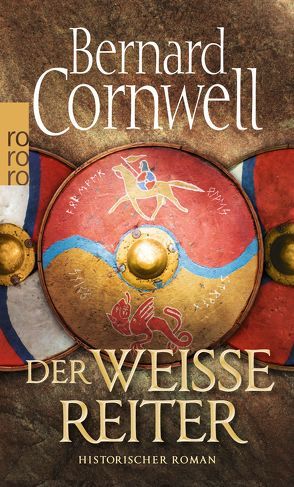 Der weiße Reiter von Cornwell,  Bernard, Windgassen,  Michael