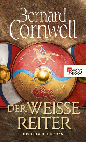 Der weiße Reiter von Cornwell,  Bernard, Windgassen,  Michael